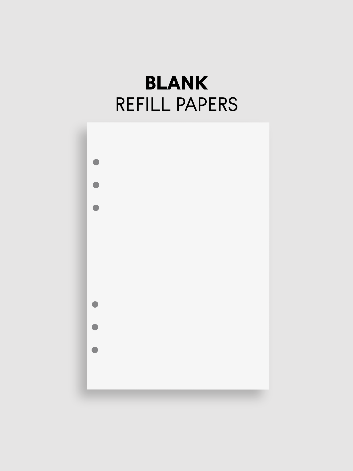 Blank refill paper with text on a light gray background